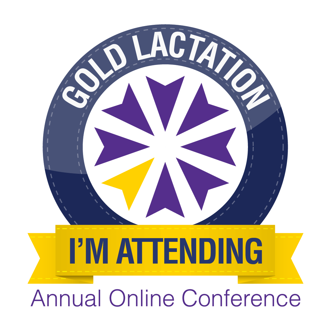 I'm Attending GOLD Lactation!